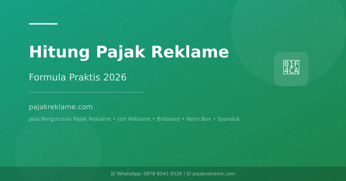 Biaya Izin Reklame 2026: Panduan Lengkap dan Estimasi